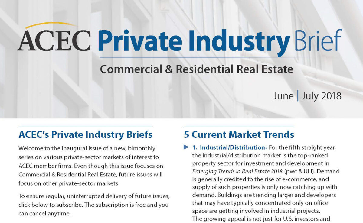 Commercial & Residential Real Estate Private Industry Brief – Summer 2018