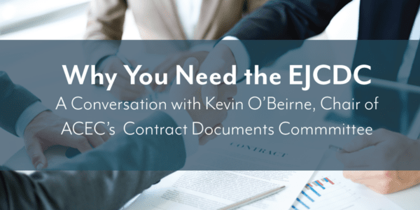 Why You Need the EJCDC