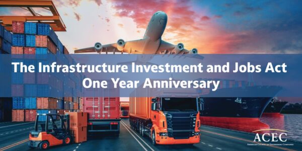 The Infrastructure Investment and Jobs Act One Year Anniversary