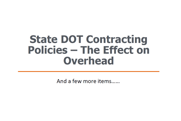 State DOT Contracting Policies The Effect on Overhead