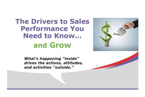 The Drivers to Sales Performance You Need to Know … and Grow