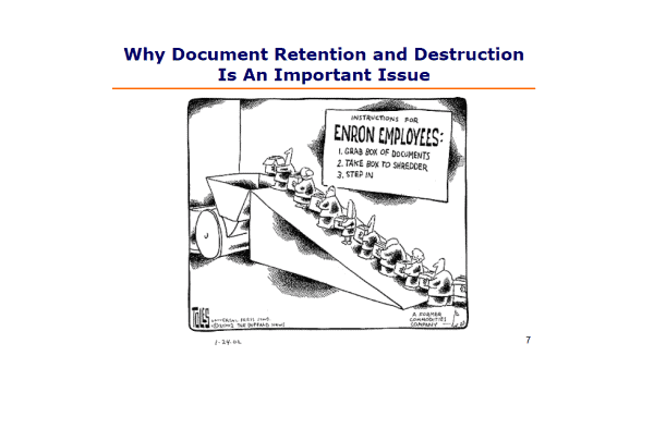 Why document retention and destruction is an important issue