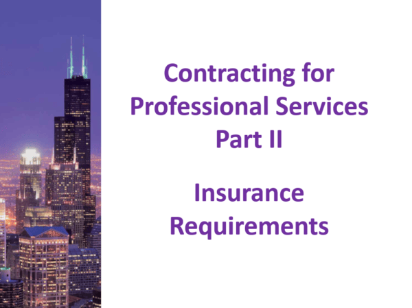 Contracting for Professional Services Part 2: Insurance Requirements