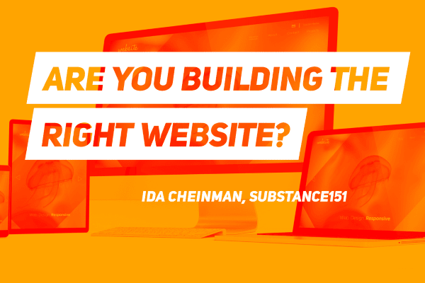 Are You Building The Right Website?