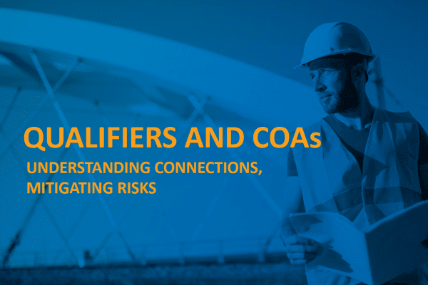 Qualifiers and COAs: Understanding Connections, Mitigating Risks