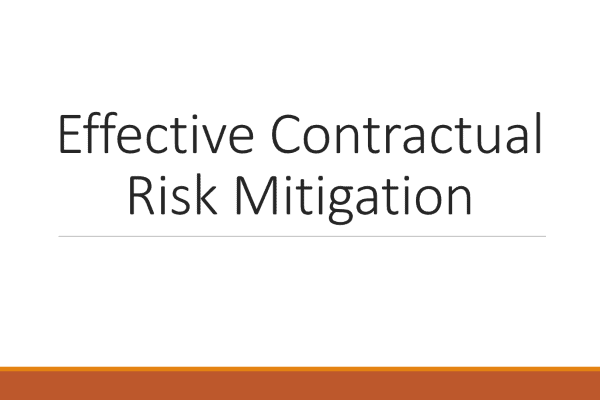 Effective Contractual Risk Mitigation