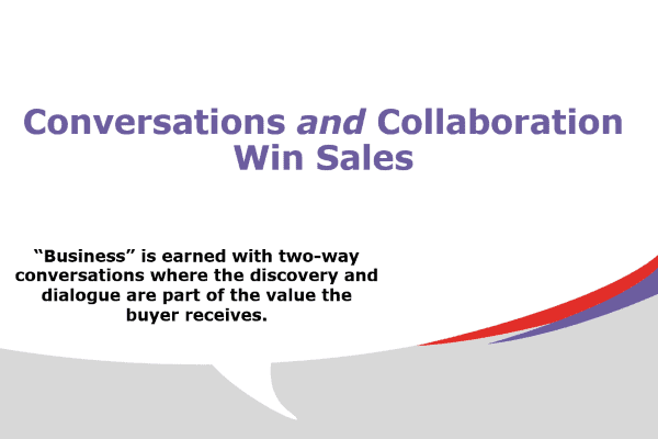 Conversation and Collaboration Win Sales