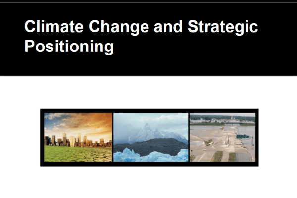 Climate change and strategic positioning
