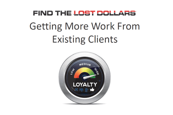 Getting More Work from Your Existing Clients
