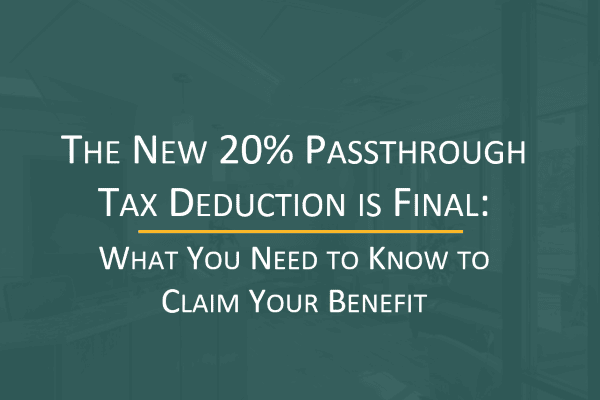 The new 20% passthrough tax deduction is final