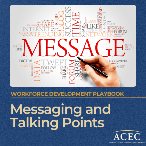 Messaging and Talking Points for Discussing Workforce Issues