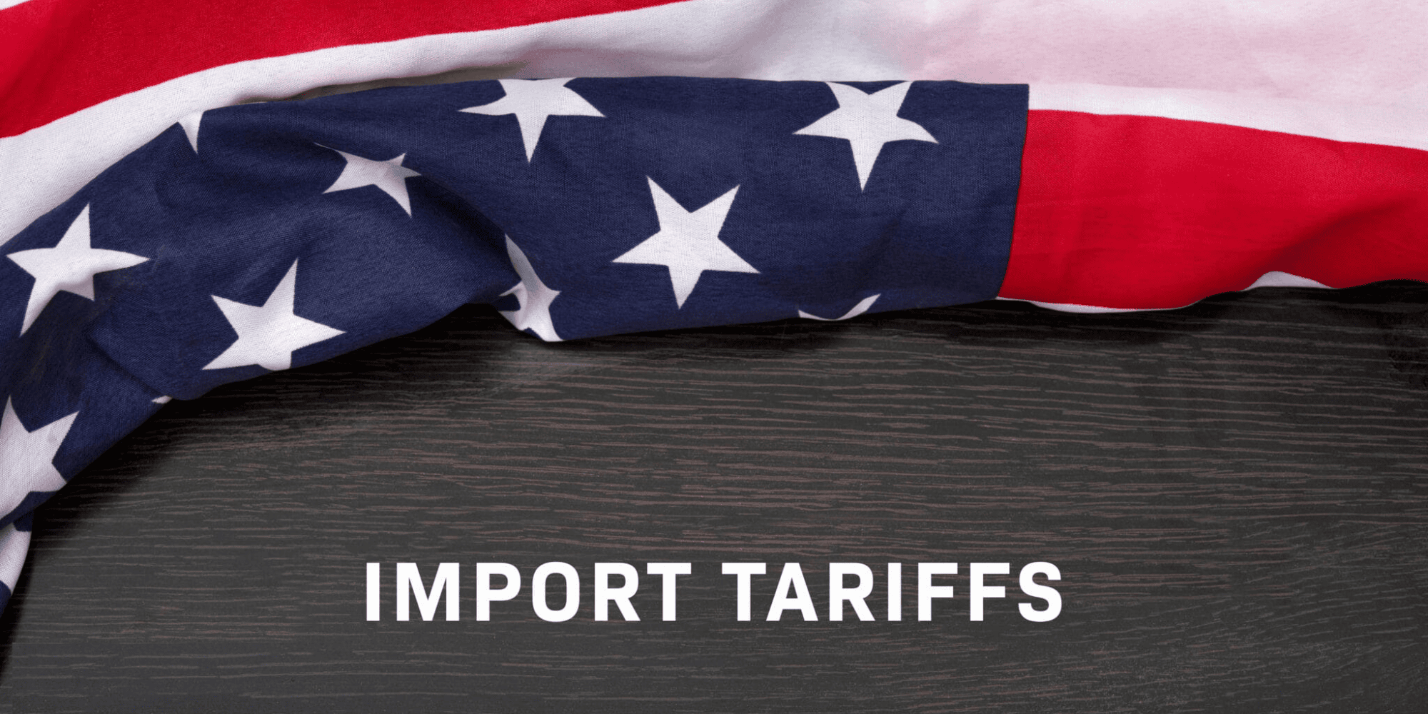 Import Tariffs