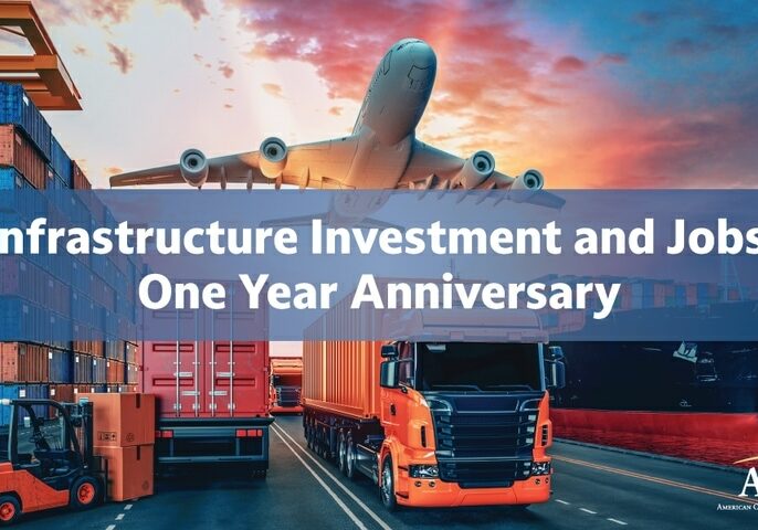 The Infrastructure Investment and Jobs Act One Year Anniversary